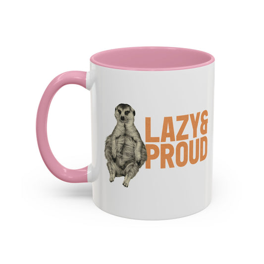 Minki Lazy & Proud Mug (US customers)