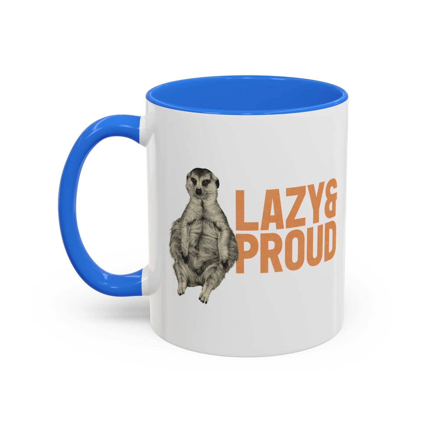 Minki Lazy & Proud Mug (US customers)