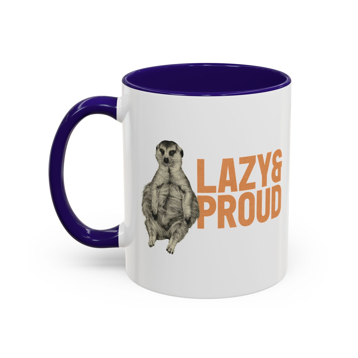 Minki Lazy & Proud Mug (US customers)