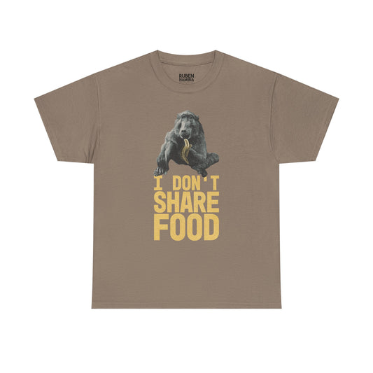 Cindy I Don't Share Food T-Shirt