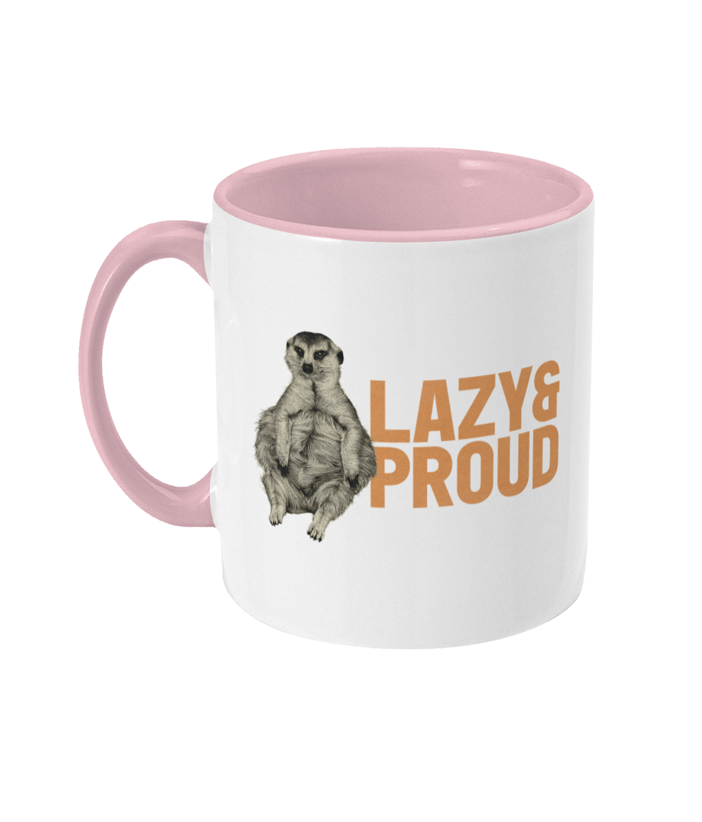 Minki Lazy & Proud Mug (UK and other customers, not US)