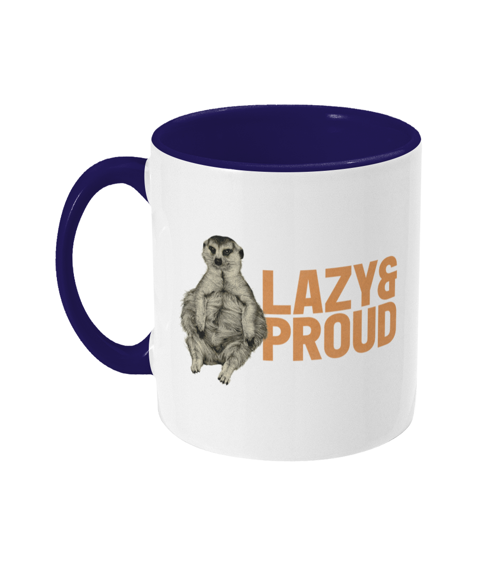 Minki Lazy & Proud Mug (UK and other customers, not US)